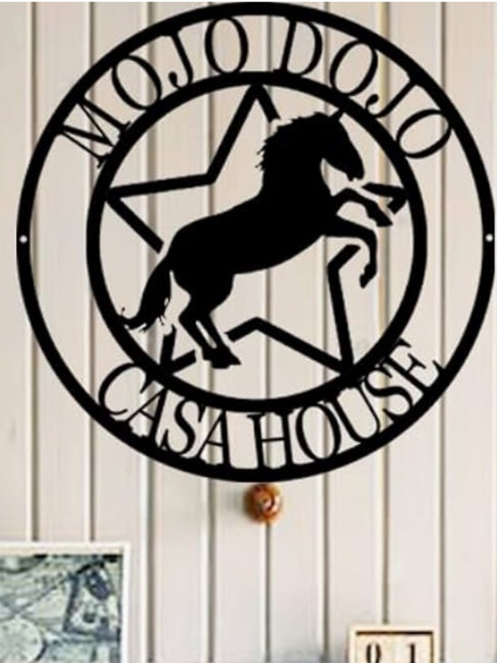 Mojo Dojo Casa House Sign Horse Star